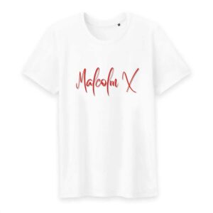 T-shirt Homme Col rond 100% Coton Bio Malcolm X Signature