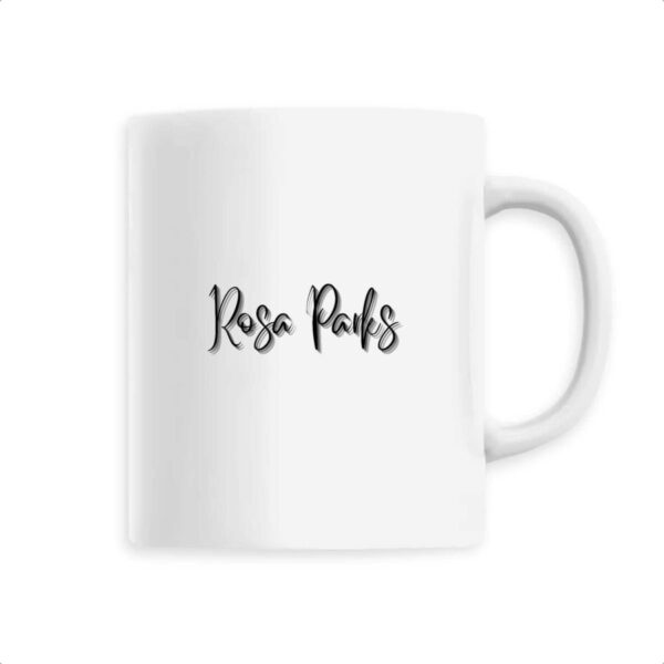 Mug céramique Rosa Parks Signature