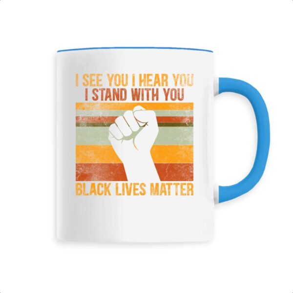 Mug céramique Black Lives Matter I Stand