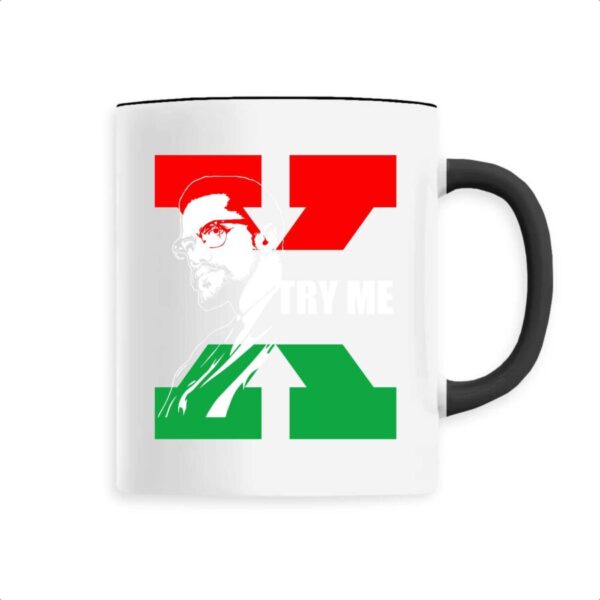 Malcolm X Try ceramic mug