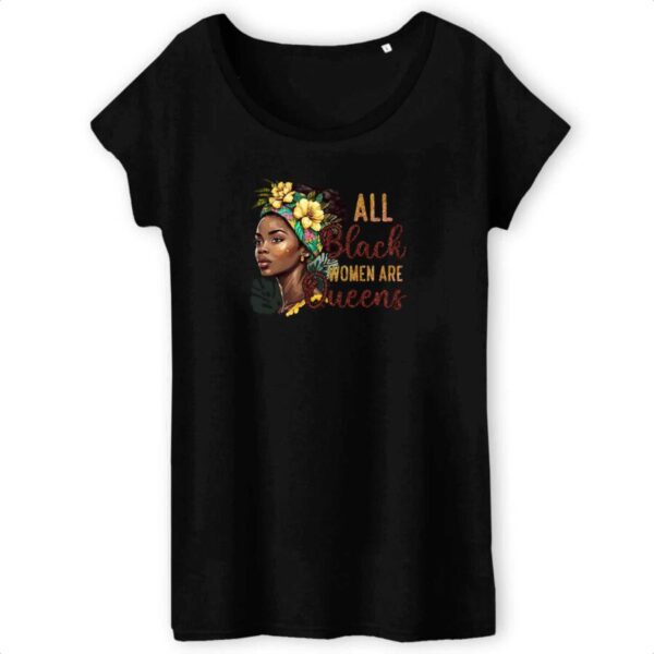 T-shirt Femme 100% Coton BIO TW Les Femmes Noires sont des Reines