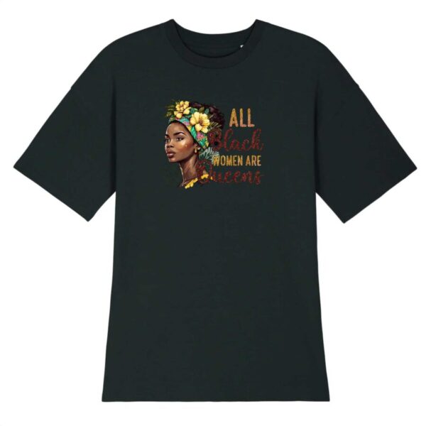 Robe T-shirt Femme 100% Coton BIO Les Femmes Noires sont des Reines