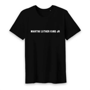T-shirt Homme Col rond 100% Coton BIO Martin Luther King
