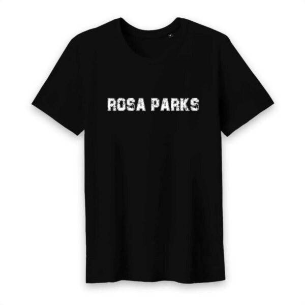 T-shirt Homme Col rond 100% Coton BIO Rosa Parks