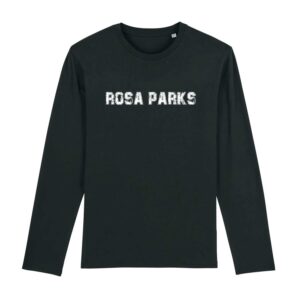T-shirt manches longues Rosa Parks