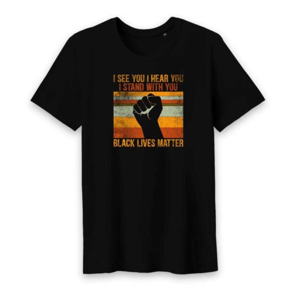 T-shirt Homme Col rond 100% Coton BIO Black Lives Matter I Stand