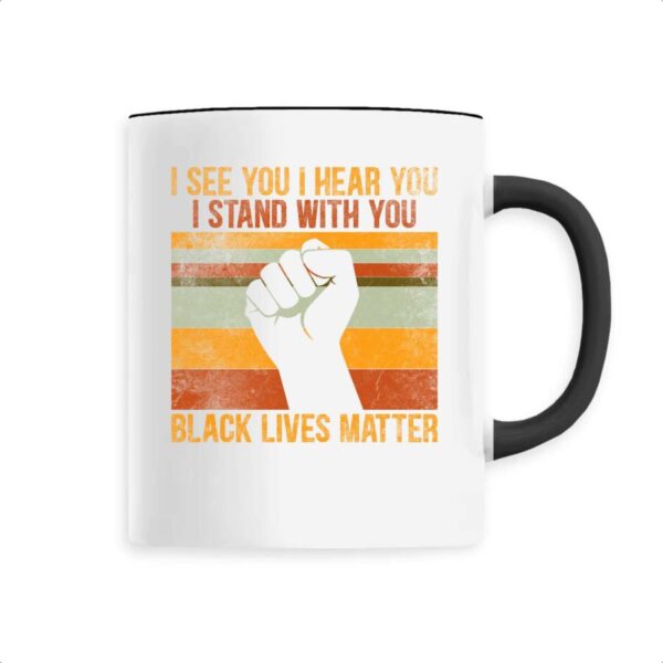 Mug céramique Black Lives Matter I Stand