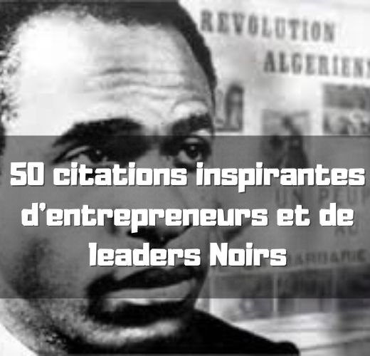 50 inspiring quotes from Black entrepreneurs and leaders
