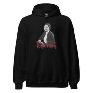 Rosa Parks Picture Hoodie